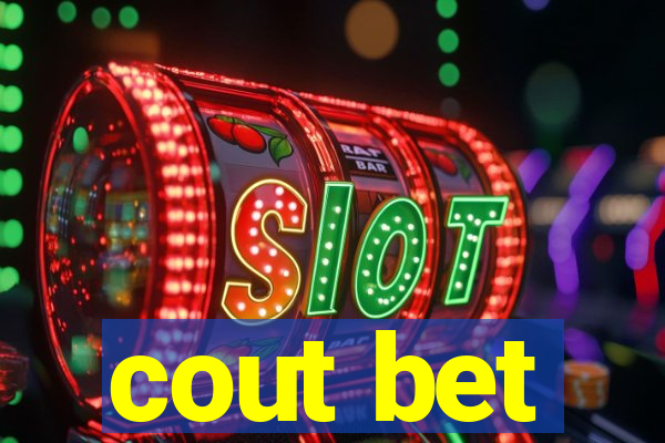 cout bet
